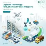 图–物流技术革新与未来展望–全球国际货物运输 图–物流技术革新与未来展望–全球国际货物运输